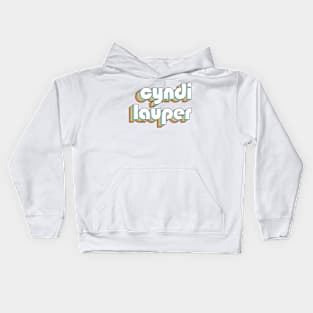 Cyndi Lauper - Retro Typography Faded Style Kids Hoodie